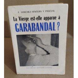 La vierge est elle apparue à Garabandal