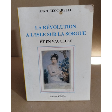 La révolution à l'isle sur la sorgue et en vaucluse