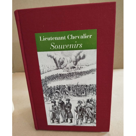 Souvenirs des guerres napoléoniennes. Publiés d?après le manuscrit...