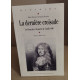 La dernière croisade : Les Français et la guerre de Candie 1669