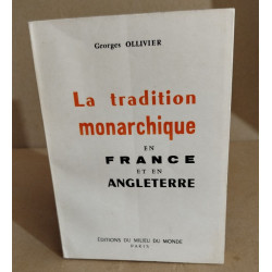 La tradition monarchique en france et en Angleterre