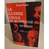 La guerre civile européenne 1917-1945