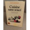 Cuisine sans souci 1400 recettes de cuisine familiale et pratique