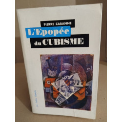 L'épopée du cubisme