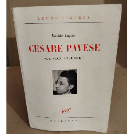 Cesare pavese "le vice absurde"