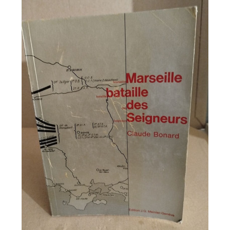 Marseille bataille des seigneurs