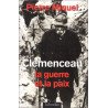 Clemenceau: La guerre et la paix