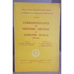 Correspondance de Frederic Mistral et Adolphe Dumas