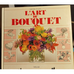 L'art du bouquet