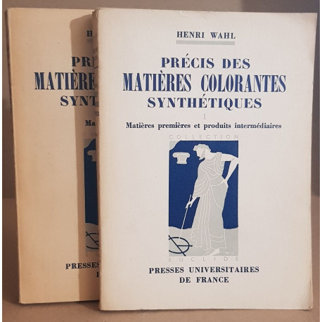 Precis des matieres colorantes synthétiques