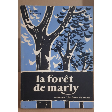 La foret de marly