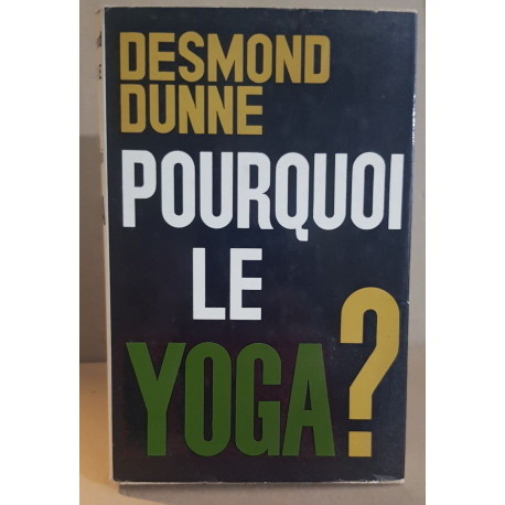 Pourquoi le yoga