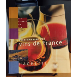 Dictionnaire des vins de france