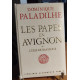 Les papes en avignon ou l'exil de Babylone