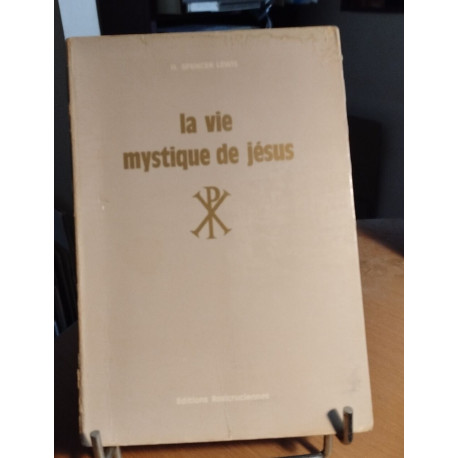 La vie mystique de Jesus