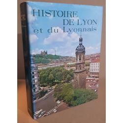 Histoire de Lyon et du lyonnais