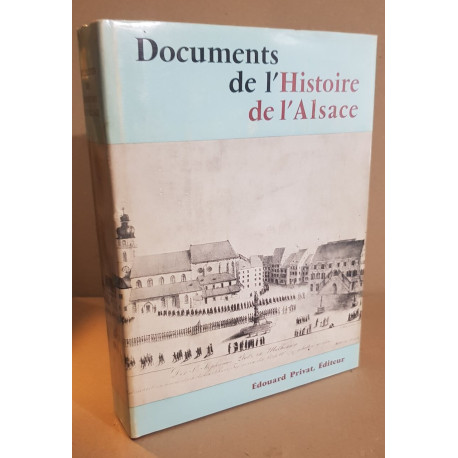 Documents de l'Histoire de l'Alsace/ E.O