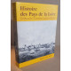 Histoire des Pays de la Loire - Orléanais Touraine Anjou Maine