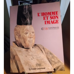 L"homme et son image/ 27 septembre-26 novembre 1989