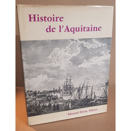 Histoire de L'Aquitaine / E.O