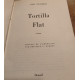 Tortilla flat