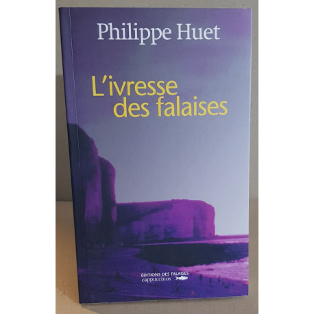 L'Ivresse des falaises