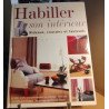 Habiller son interieur / rideaux coussins et fauteruils