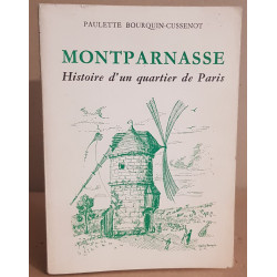 Montparnasse histoire d'un quartier de Paris