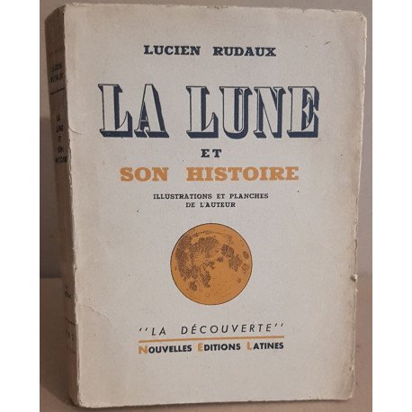 La Lune et son histoire