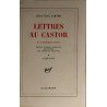 Lettres au castor et a quelques autres