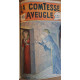 La comtesse aveugle (grand roman dramatique inédit)