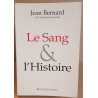 le Sang et l'Histoire