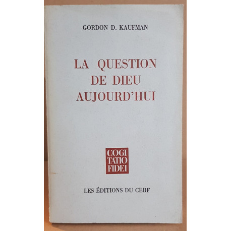 La question de Dieu aujourd'hui