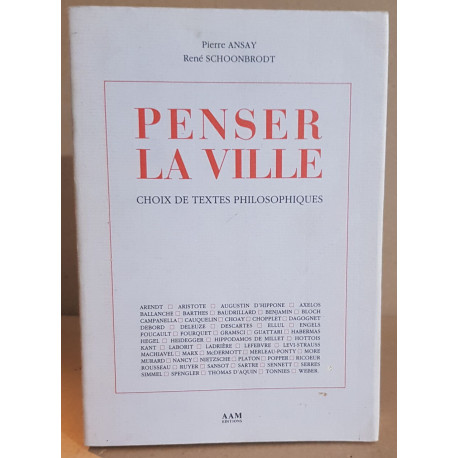 Penser la Ville: Choix de Textes Philosophiques