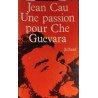 Une passion pour che guevara