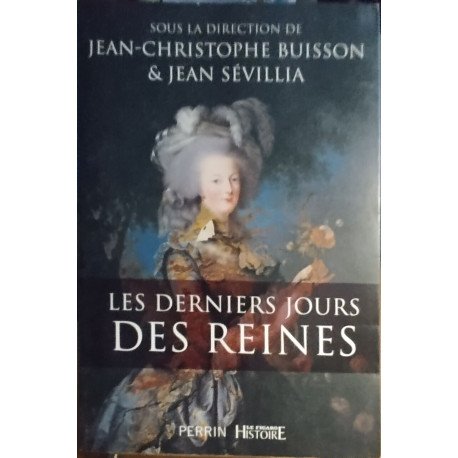 Les derniers jours des reines