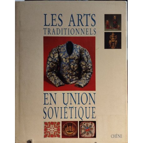 Les arts traditionnels en union soviétique