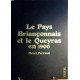 Le pays briançonnais et le Queyras en 1900