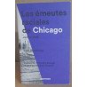 Les émeutes raciales de Chicago Juillet 1919