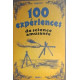 100 expériences de science amusante Tome 1