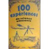 100 expériences de science amusante Tome 1