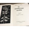 La médecine arabe / aquatintes de Mario Avati / EO numéroté 231...