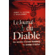 Le journal du diable / les secrets d'Alfred Rsenberg le cerveau...