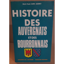 Histoire des auvergnats et des bourbonnais