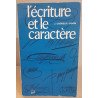 L'écriture et le caractère