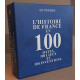 Coffret de 3 volumes : L'histoire de France en 100 dates 100 lieux...