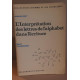 L'interprétation des lettres de l'alphabet dans l'écriture - tome...