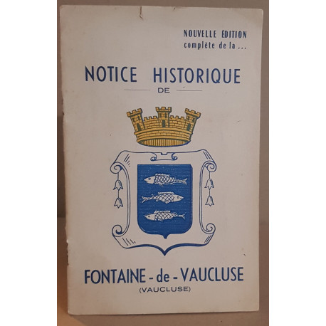 Nouvelle édition complète de la notice historique de...