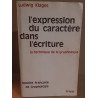 L'expression du caractere dans l'écriture - technique de la...