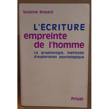 L'écriture empreinte de l'homme